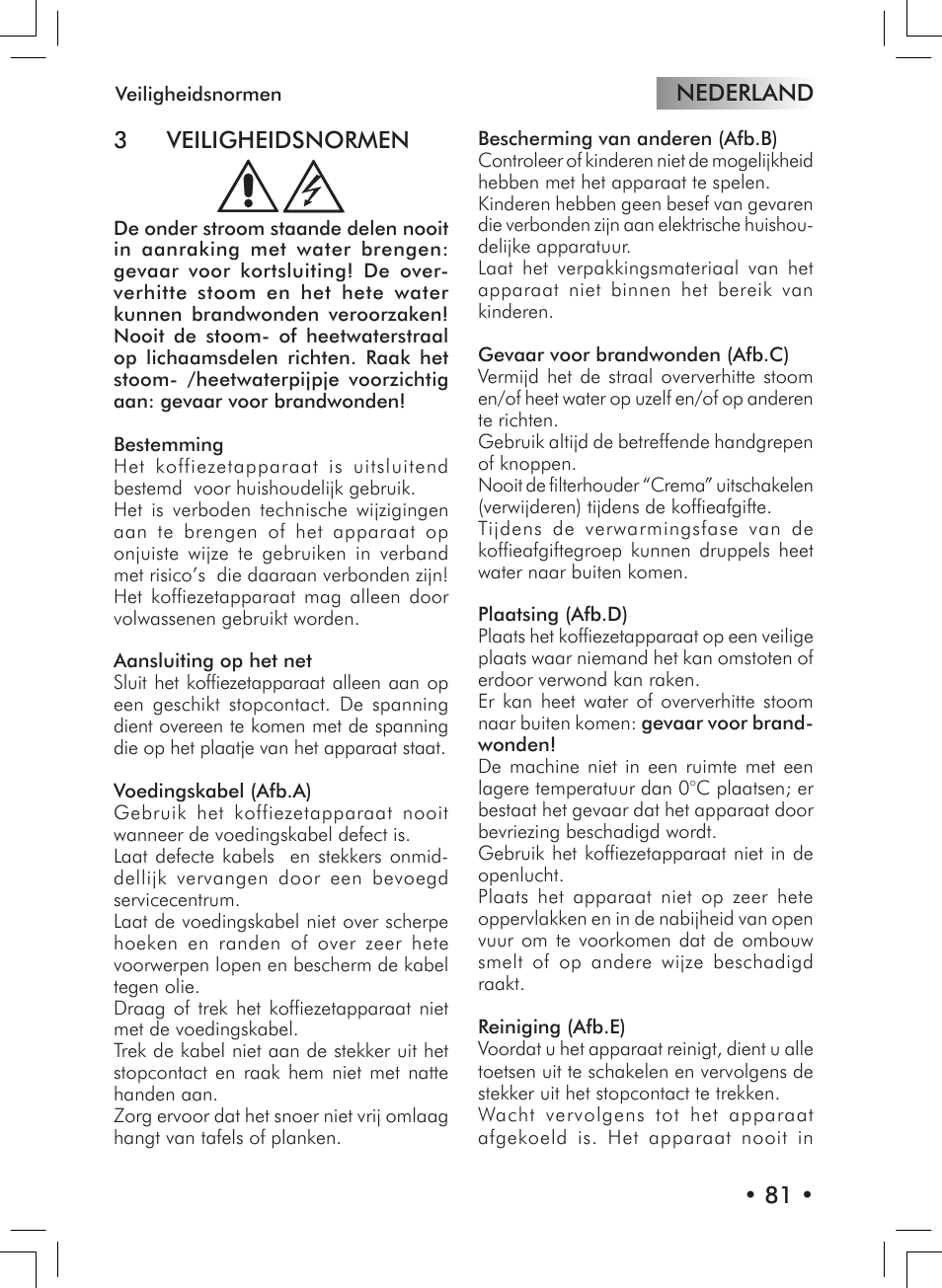 Nederland • 81 • 3 veiligheidsnormen | Philips 10000007 User Manual | Page 81 / 92