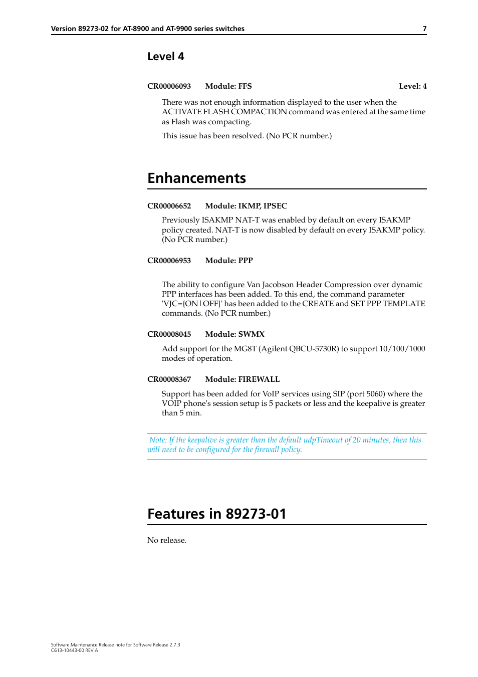 Level 4, Enhancements, Features in 89273-01 | Allied Telesis Series User Manual | Page 7 / 7