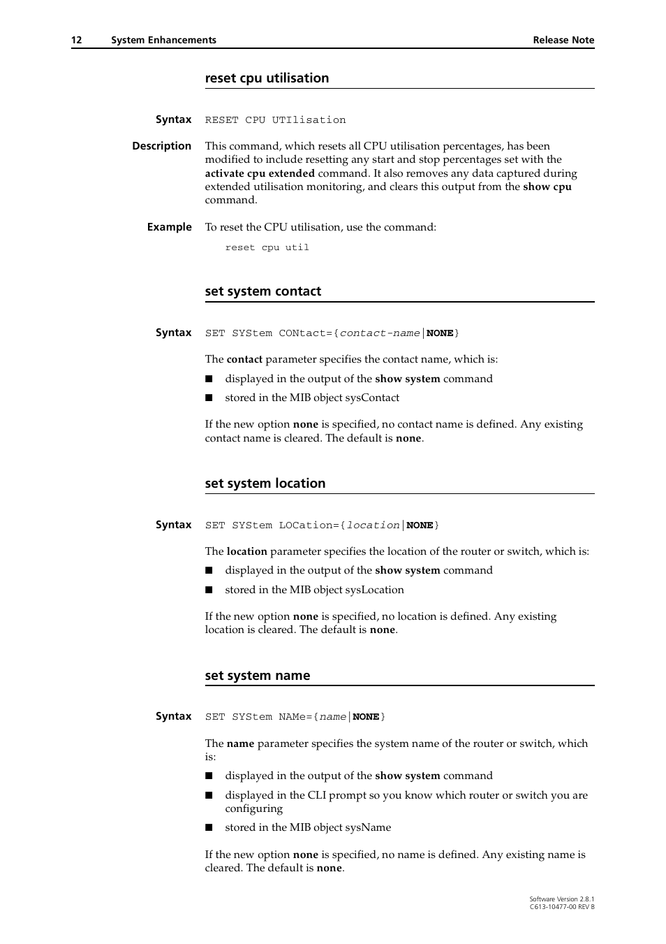 Reset cpu utilisation, Set system contact, Set system location | Set system name | Allied Telesis RAPIER I User Manual | Page 12 / 232