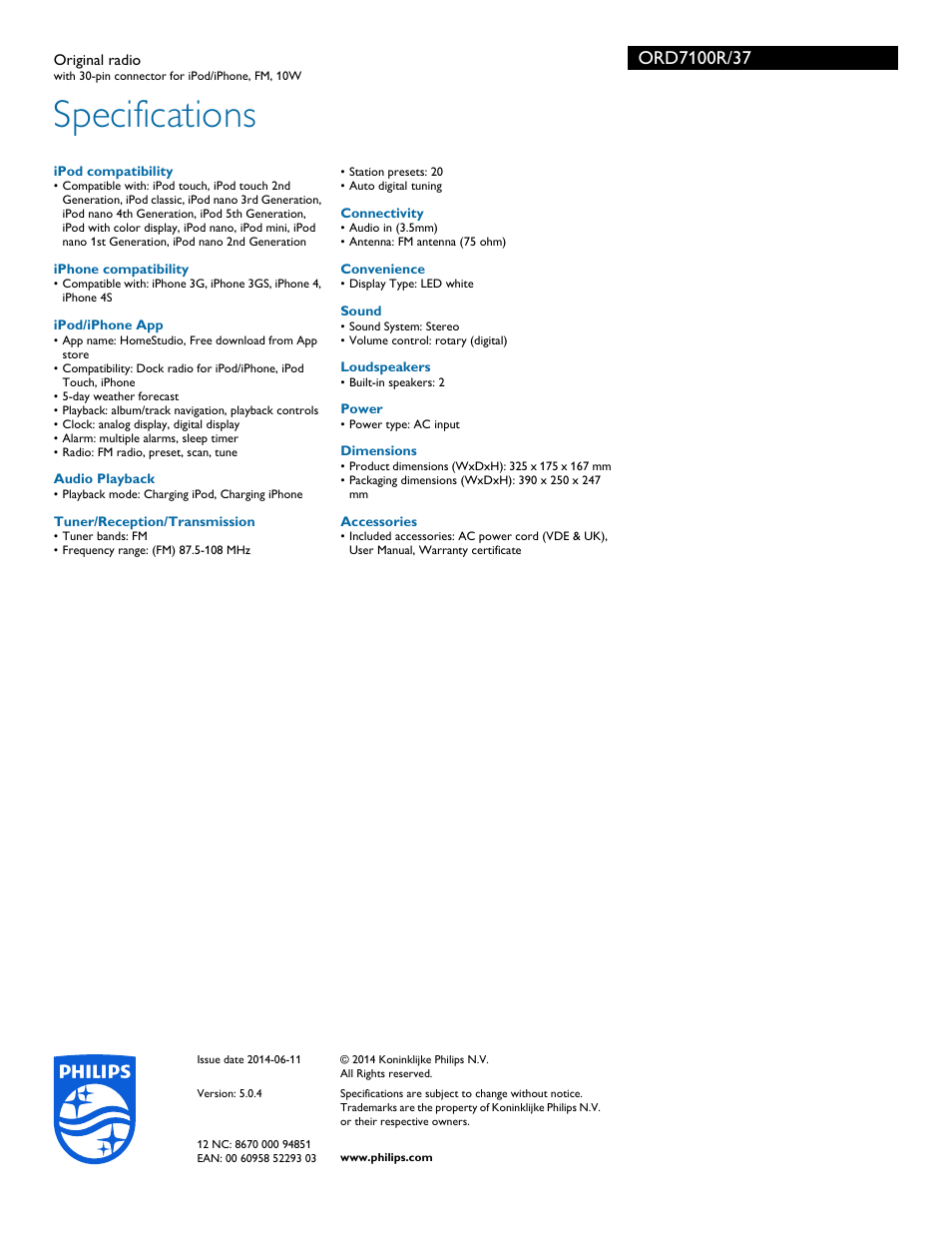 Specifications | Philips Original radio ORD7100R with 30-pin connector for iPod-iPhone FM 10W User Manual | Page 3 / 3