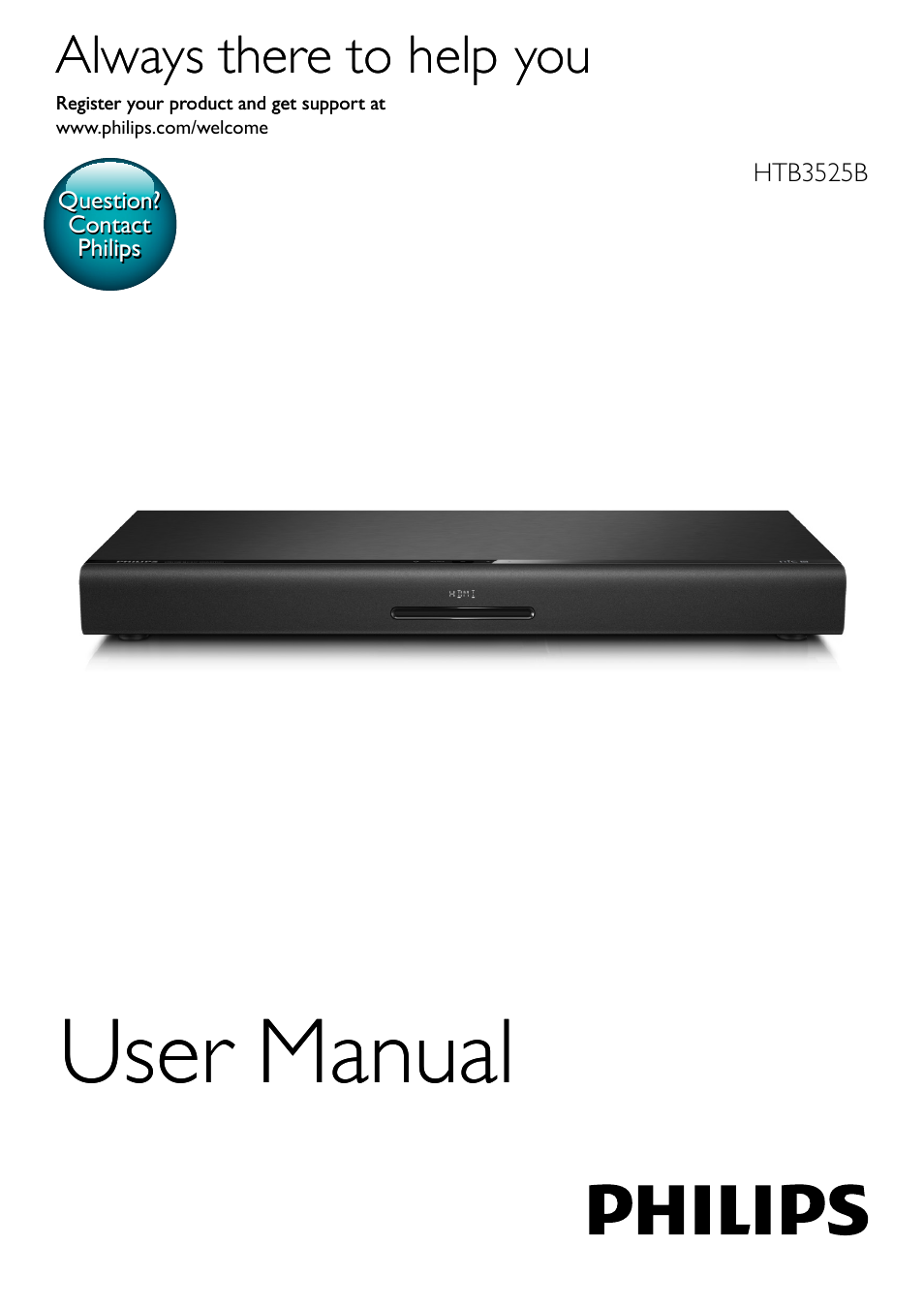 Philips Blu-ray Surround Base HTB3525B 2.1 CH Integrated subwoofer Bluetooth® and NFC HDMI ARC Blu-ray Disc playback User Manual | 43 pages