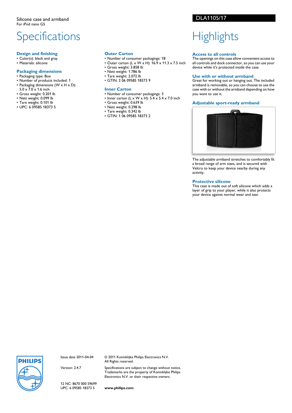 Access to all controls, Use with or without armband, Adjustable sport-ready armband | Protective silicone, Philips, Specifications, Highlights | Philips DLA1105-17 User Manual | Page 2 / 2