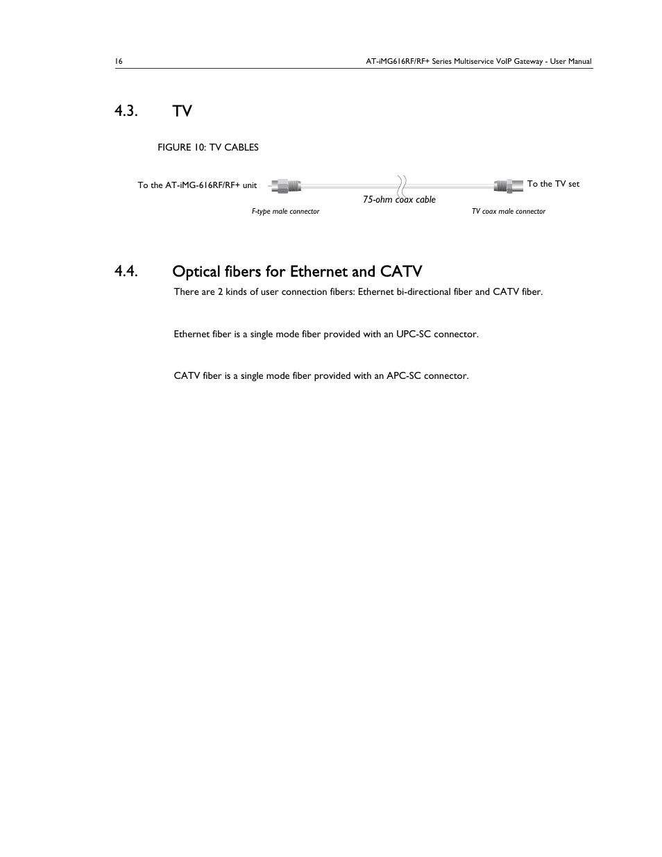 Optical fibers for ethernet and catv | Allied Telesis AT-IMG616RF/RF+ User Manual | Page 15 / 21