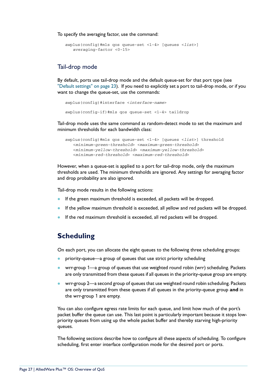 Scheduling, Tail-drop mode | Allied Telesis AlliedWare Plus User Manual | Page 27 / 40