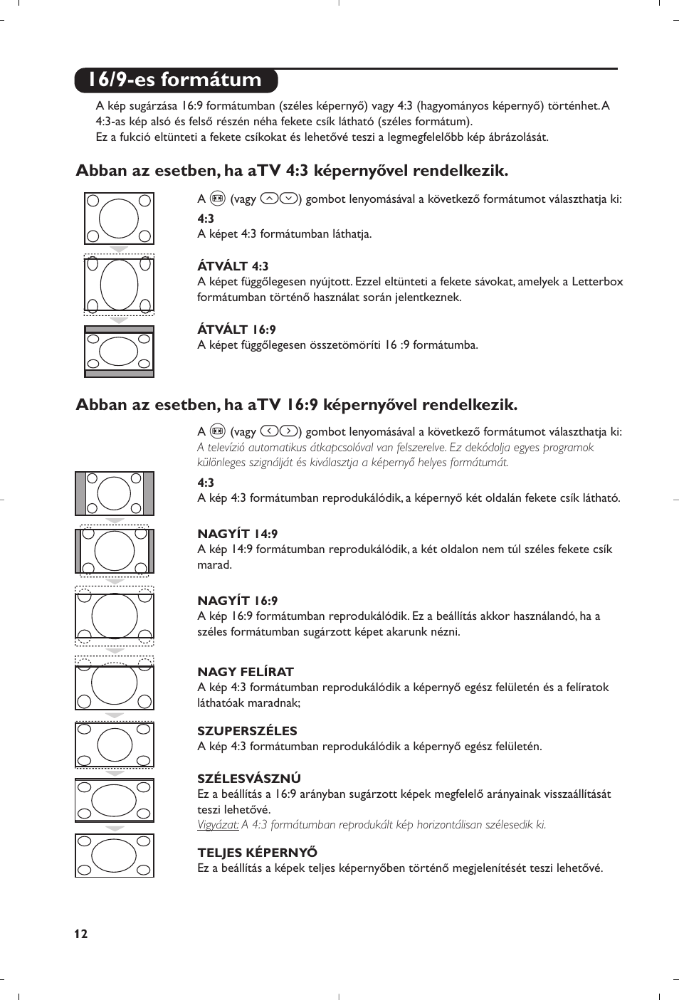 16/9-es formátum | Philips 23PF9945-37 User Manual | Page 44 / 128