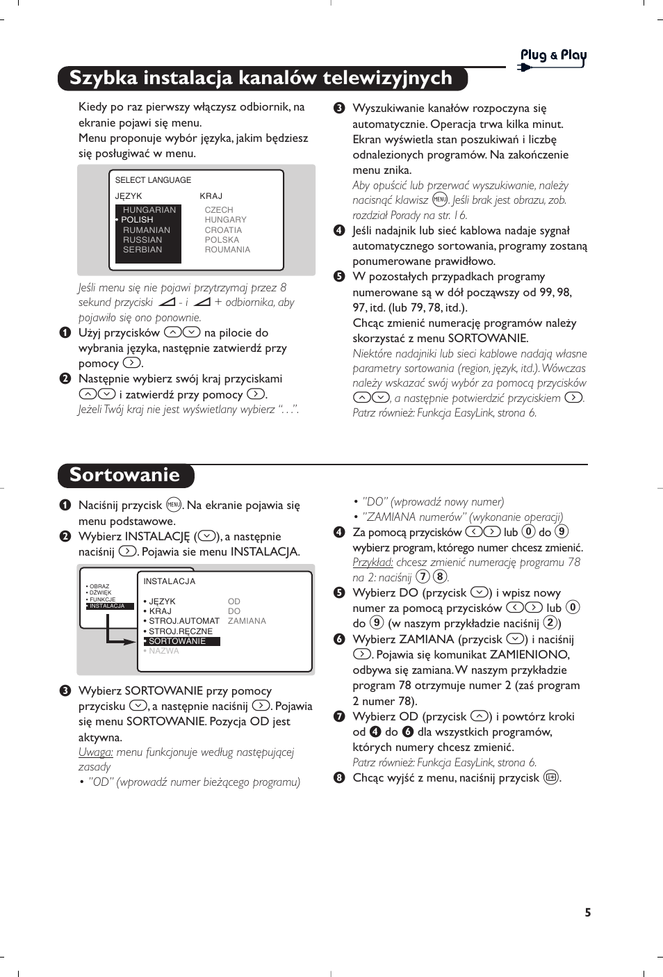 Szybka instalacja kanalów telewizyjnych sortowanie | Philips 23PF9945-37 User Manual | Page 69 / 128