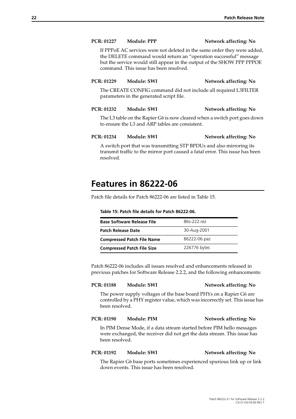 Features in 86222-06 | Allied Telesis 86222-21 User Manual | Page 22 / 28