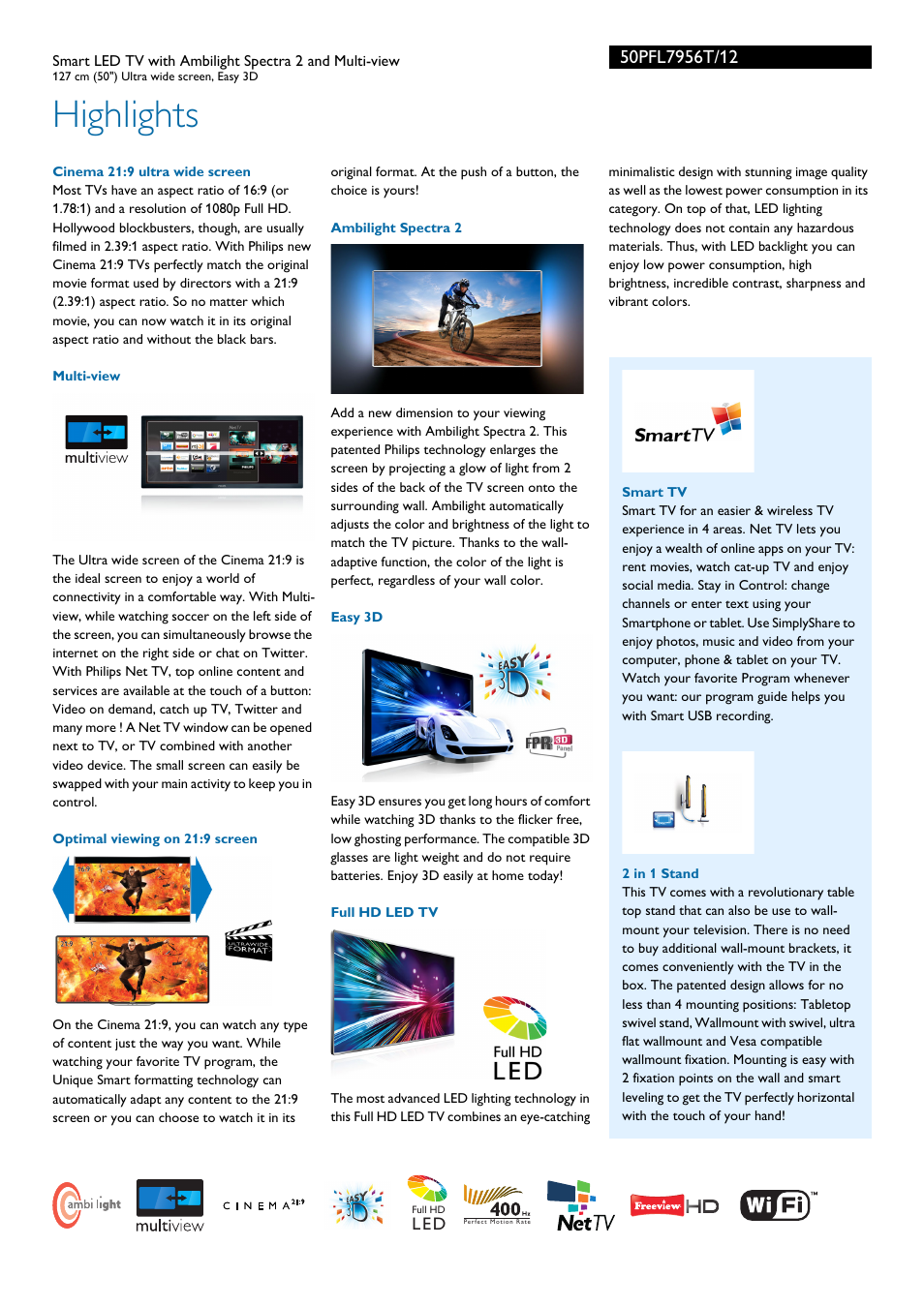 Highlights | Philips Cinema 219 Gold Series Smart LED TV 50PFL7956T 127 cm 50" Ultra wide screen Easy 3D with Ambilight Spectra 2 and Multi-view User Manual | Page 2 / 3