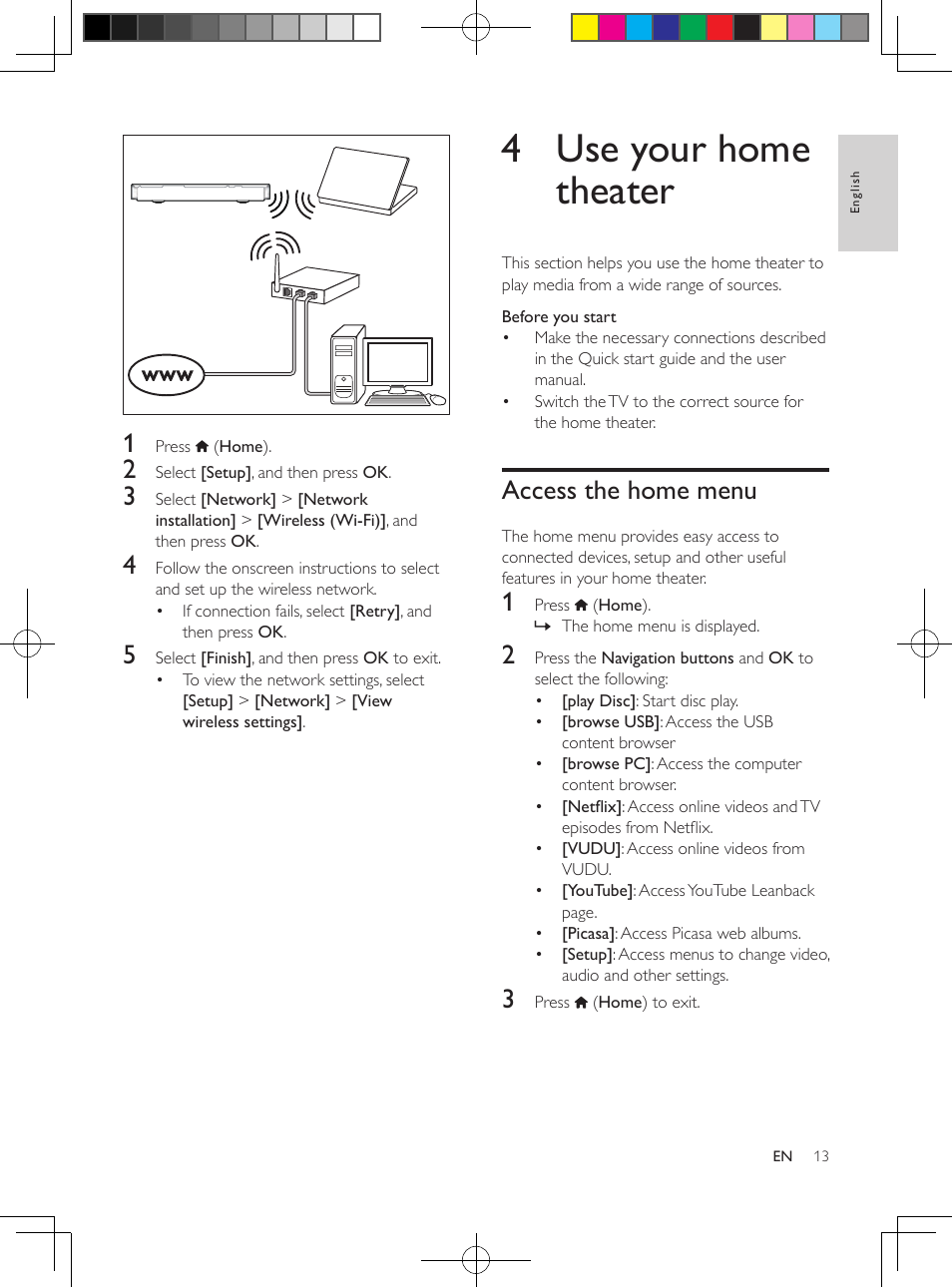 Set up the wireless network, 4 use your home theater, Access the home menu | Philips HTS3564-F7 User Manual | Page 24 / 50