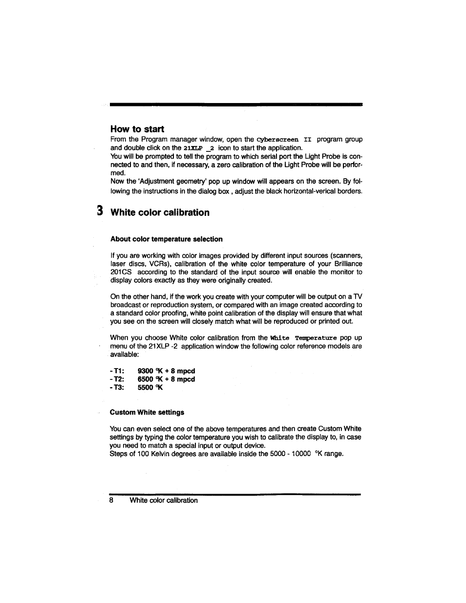 How to start, 3 white color calibration, White color calibration | Philips LP2PB201CS User Manual | Page 15 / 34