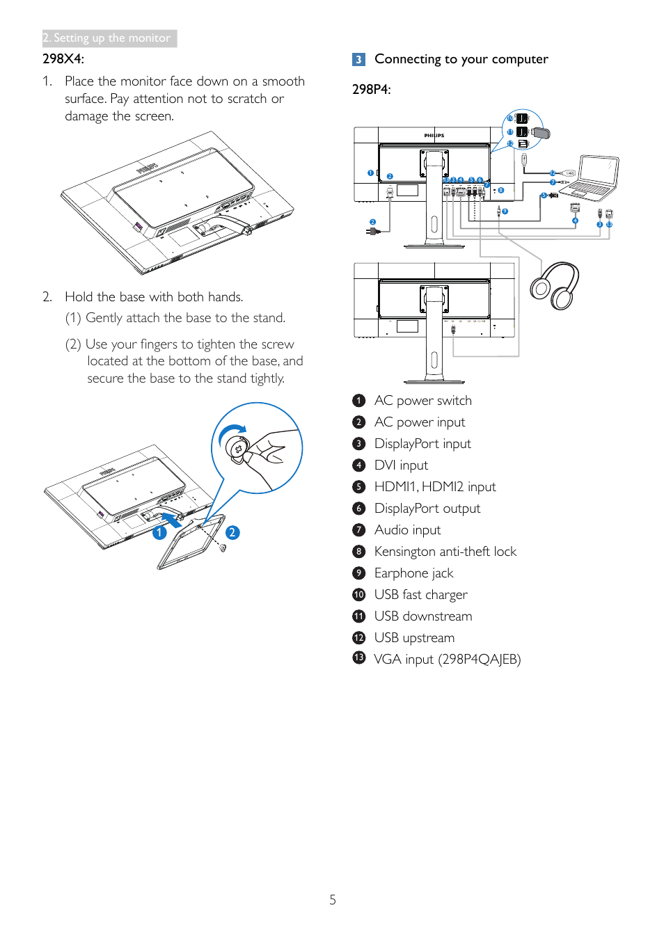 Connecting to your computer 298p4, Ac power switch, Ac power input | Displayport input, Dvi input, Hdmi1, hdmi2 input, Displayport output, Audio input, Kensington anti-theft lock, Earphone jack | Philips 298P4QJEB-00 User Manual | Page 7 / 53