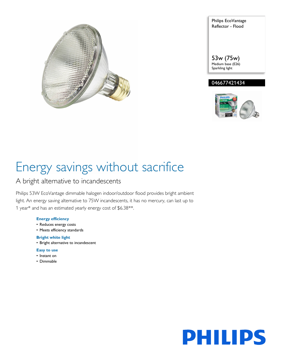 Philips EcoVantage Reflector - Flood 046677421434 53w 75w Medium base E26 Sparkling light User Manual | 2 pages