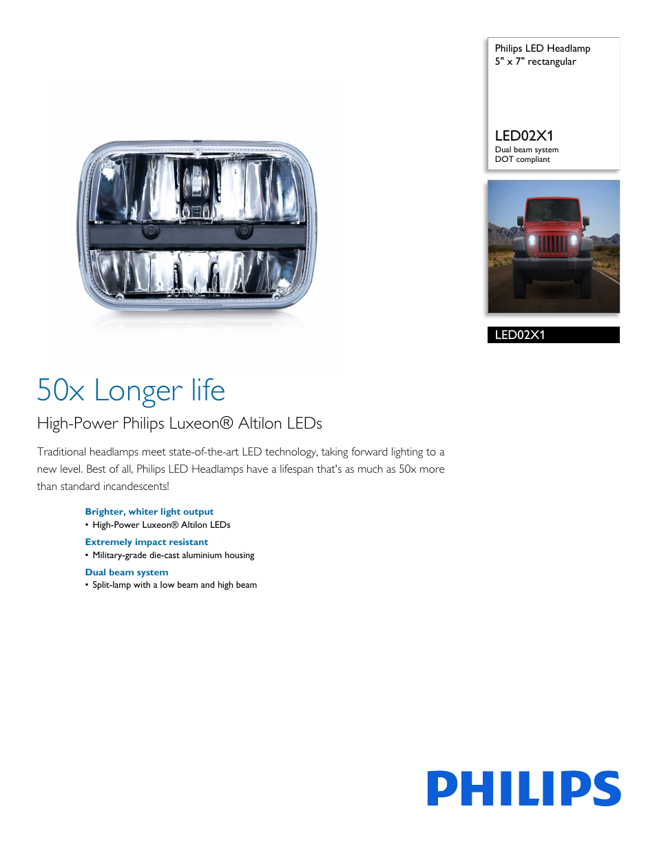 Philips LED Headlamp 5" x 7" rectangular LED02X1 LED02X1 Dual beam system DOT compliant User Manual | 2 pages