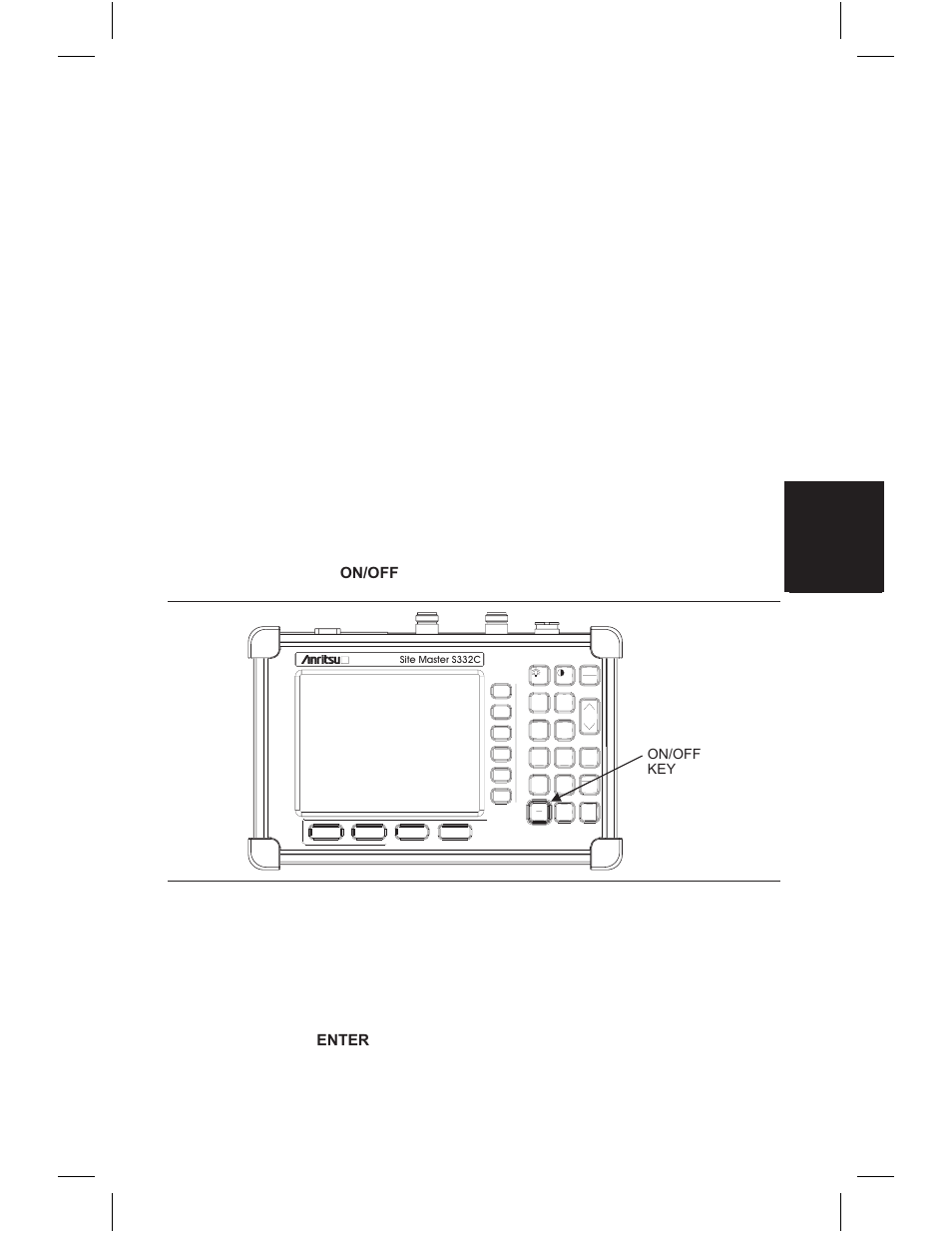 Se lect the fre quency or dis tance 3-2, Cal i bra tion 3-2, Chapter 3 getting started | Introduction, Power on procedure, On/off key figure 3-1. site master on/off key | Anritsu S331C User Manual | Page 42 / 95