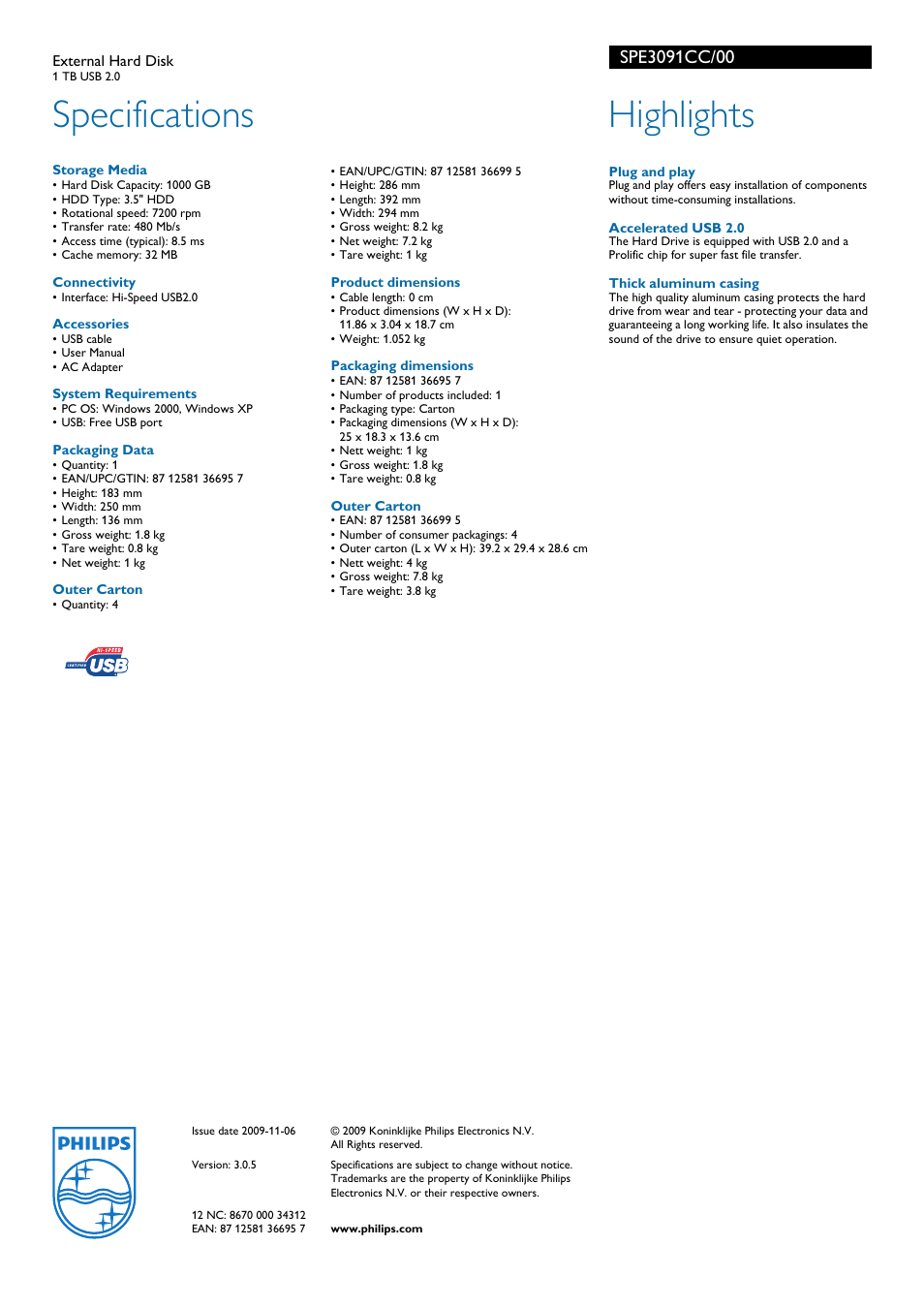 Specifications, Highlights | Philips External Hard Disk SPE3091CC 1 TB USB 2.0 User Manual | Page 2 / 2
