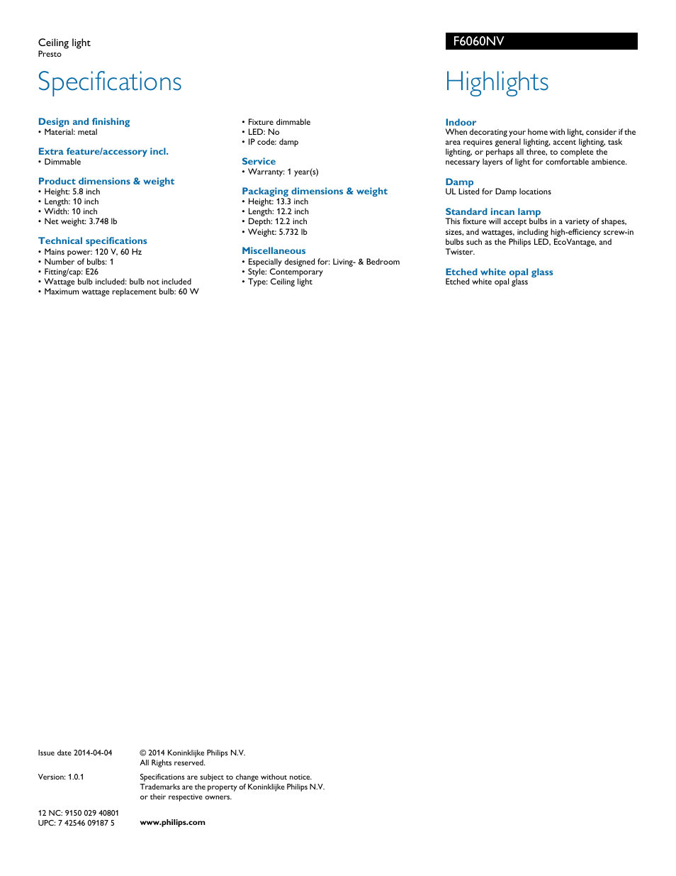 Specifications, Highlights, F6060nv | Philips Forecast myLiving Ceiling light F6060-NV- Presto User Manual | Page 2 / 2