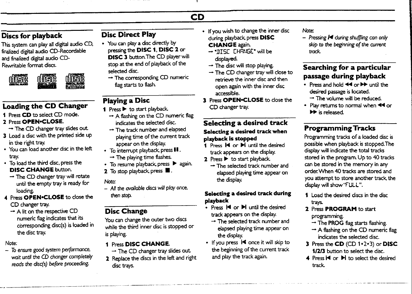 Discs for playback, Loading the cd changer, Disc direct play | Playing a disc, Disc change, Selecting a desired track, Selecting a desired track during, Searching for a particular passage during playback, Programming tracks | Philips FWC150 User Manual | Page 15 / 28