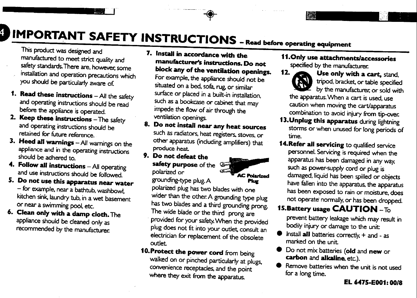 Do not use this apparatus near water, Clean only with a damp cloth. the, Do not install near any heat sources | Do not defeat the, Only use attachments/accessories, Important safety instructions, Caution | Philips FWC150 User Manual | Page 4 / 28