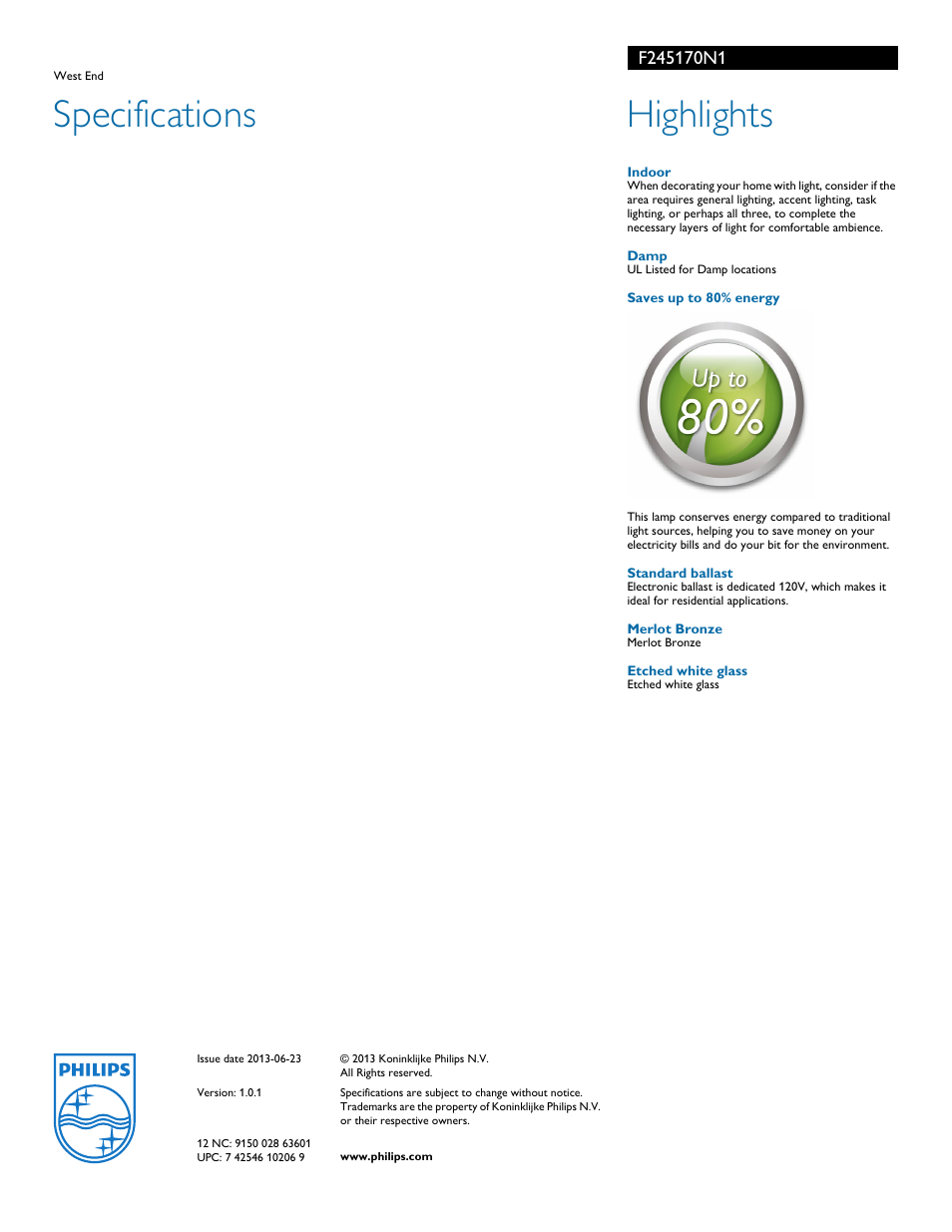 Specifications, Highlights | Philips F245170N1 User Manual | Page 2 / 2