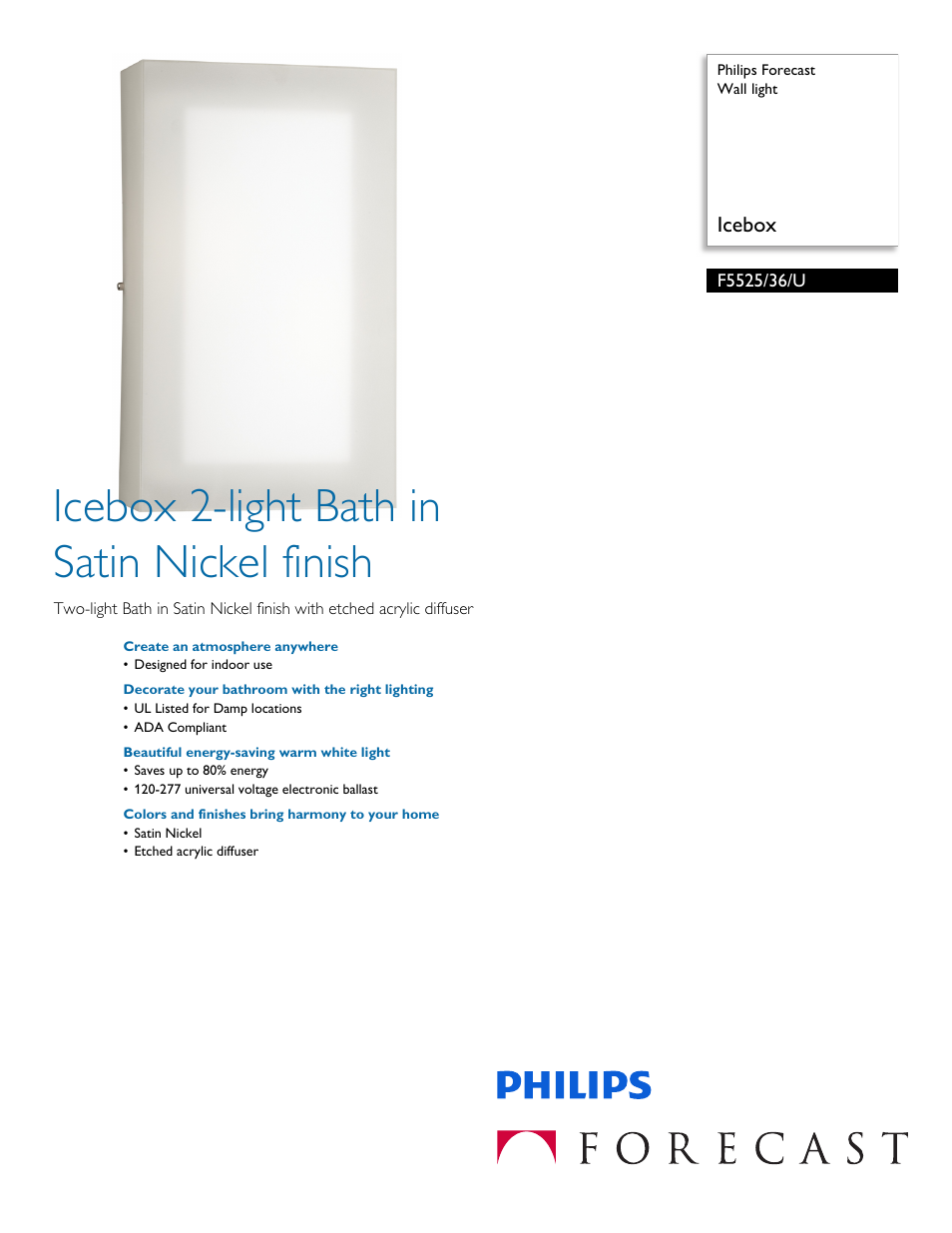 Philips Forecast Wall light F5525-36-U Icebox User Manual | 2 pages