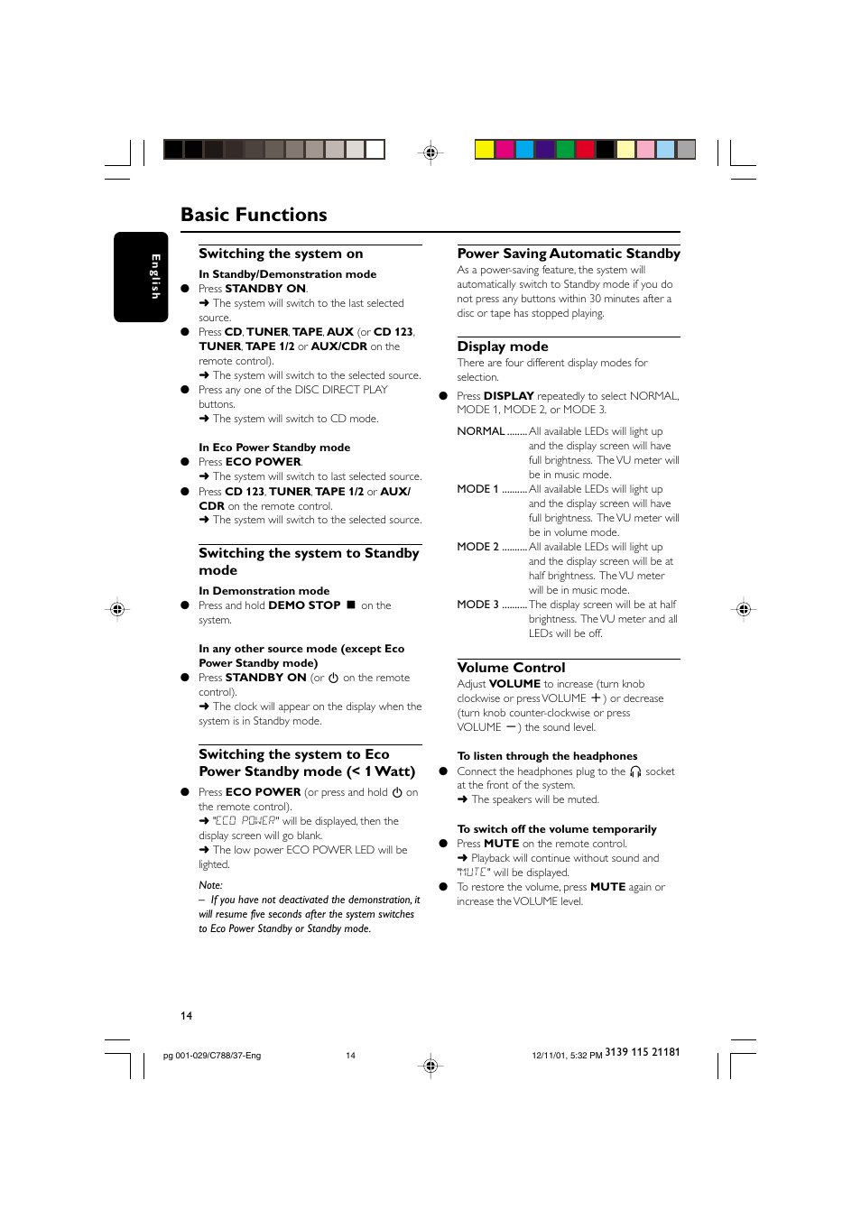 Basic functions, Switching the system on, Switching the system to standby mode | Power saving automatic standby, Display mode, Volume control | Philips FWC78898 User Manual | Page 14 / 30