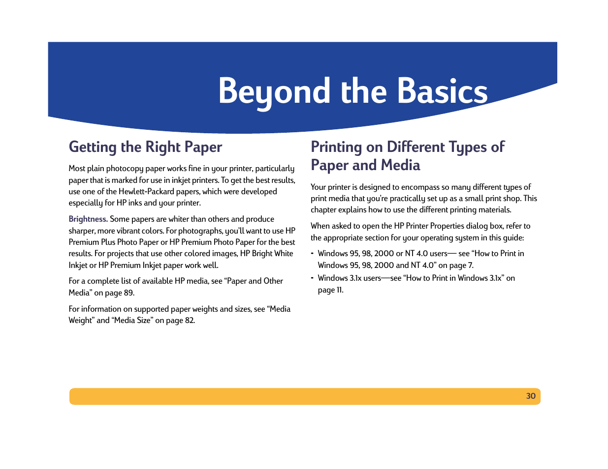 Beyond the basics, Getting the right paper, Printing on different types of paper and media | 30 printing on different types of paper and media | Philips PORTABLE RADIO CASS REC + CD User Manual | Page 30 / 102