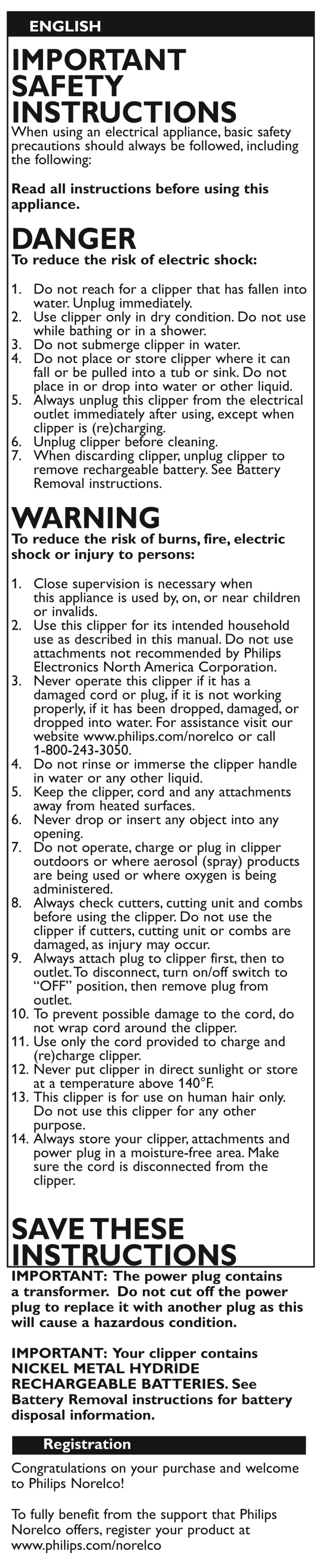 English, Important, Safety | Instructions, Read all instructions before using this appliance, Danger, Warning, To reduce the risk of burns, fire, electric, Savethese instructions, Registration | Philips Hair clipper QC5130 With adjustable comb User Manual | Page 2 / 9