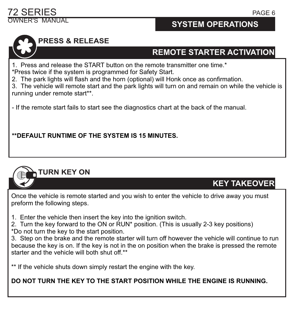 72 series, System operations, Remote starter activation | Key takeover, Remote starter shut down, Engine idle mode, Extended runtime, Turbo timer mode, Press & release, Turn key on | Ultra Start 72 SERIES 1172 User Manual | Page 6 / 16