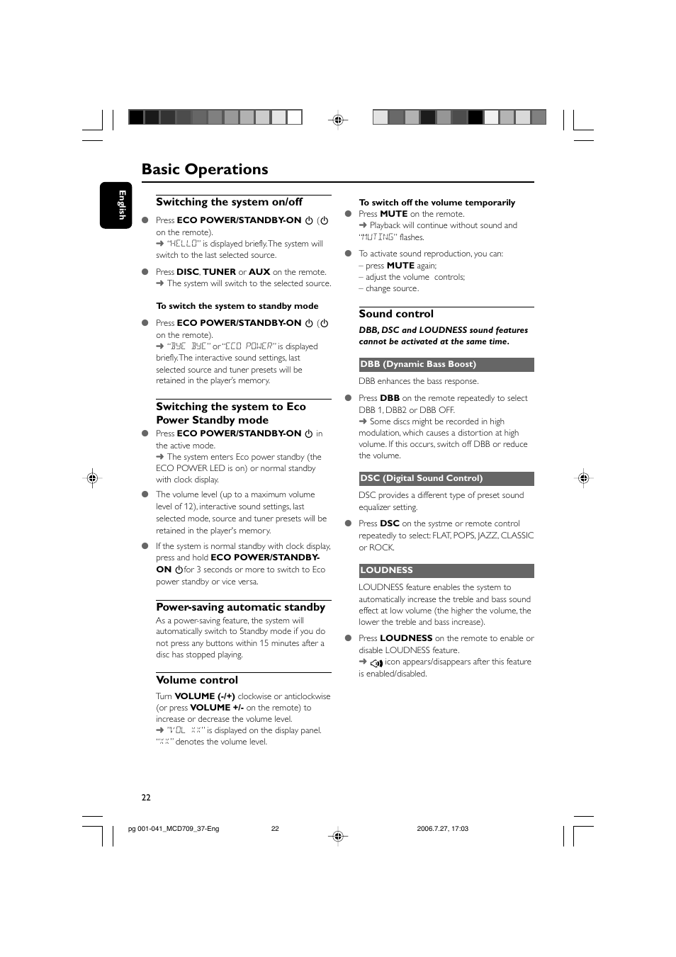 Basic operations, Switching the system on/off, Switching the system to eco power standby mode | Power-saving automatic standby, Volume control, Sound control | Philips MCD709-37 User Manual | Page 22 / 44