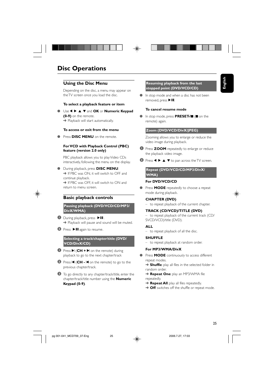 Disc operations, Using the disc menu, Basic playback controls | Philips MCD709-37 User Manual | Page 25 / 44