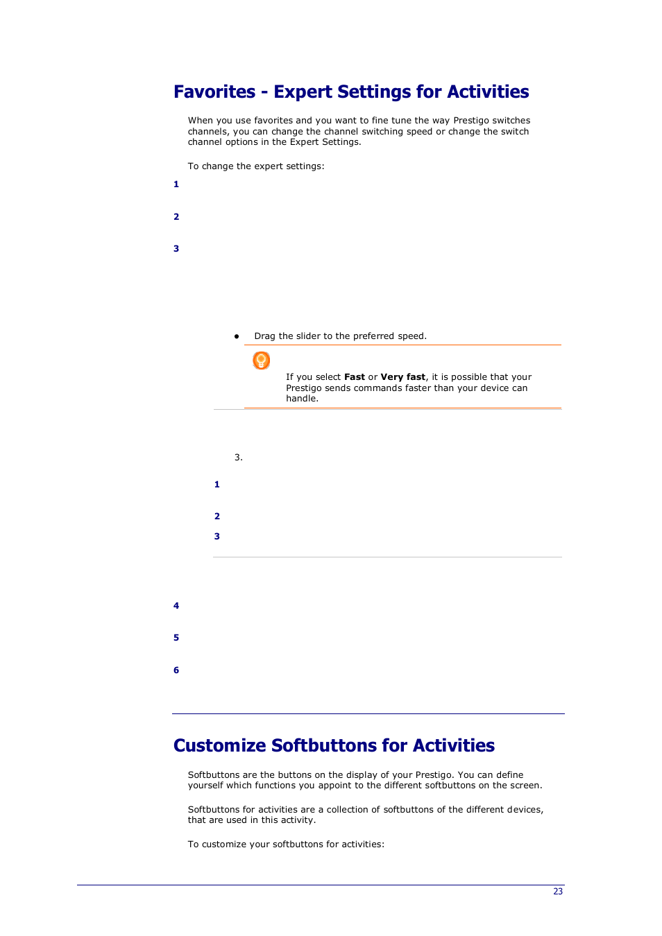 Customize extra functions, Favorites - expert settings for activities, Customize softbuttons for activities | Philips Prestigo Universal remote control SRT8215 Touch 15 in 1 User Manual | Page 27 / 50