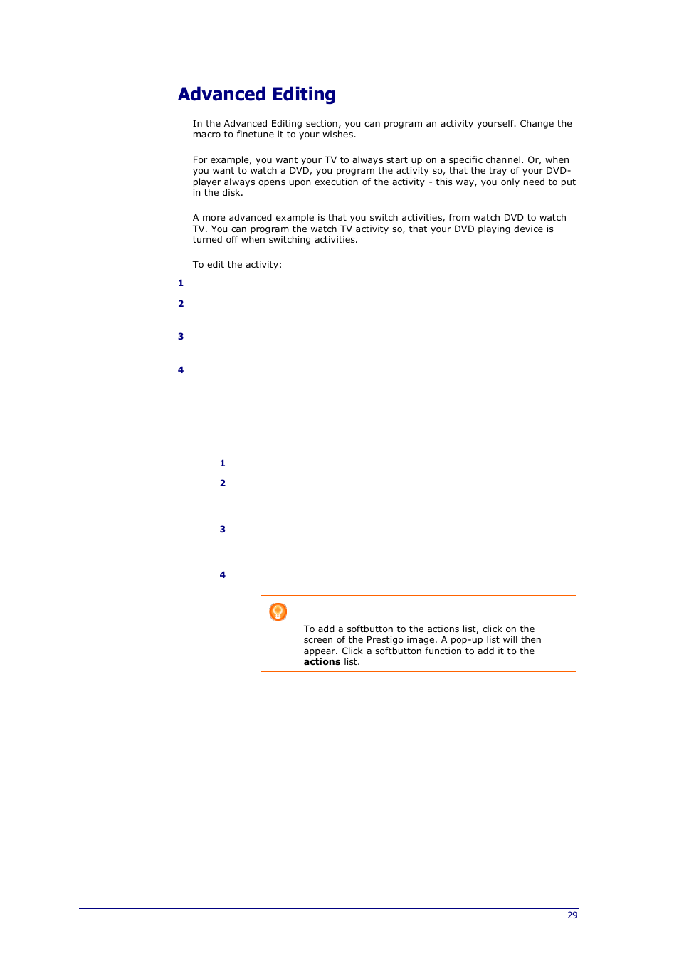 Advanced editing, He advanced editing | Philips Prestigo Universal remote control SRT8215 Touch 15 in 1 User Manual | Page 33 / 50