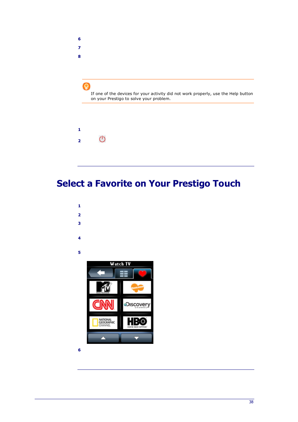 Select a favorite on your prestigo touch | Philips Prestigo Universal remote control SRT8215 Touch 15 in 1 User Manual | Page 42 / 50