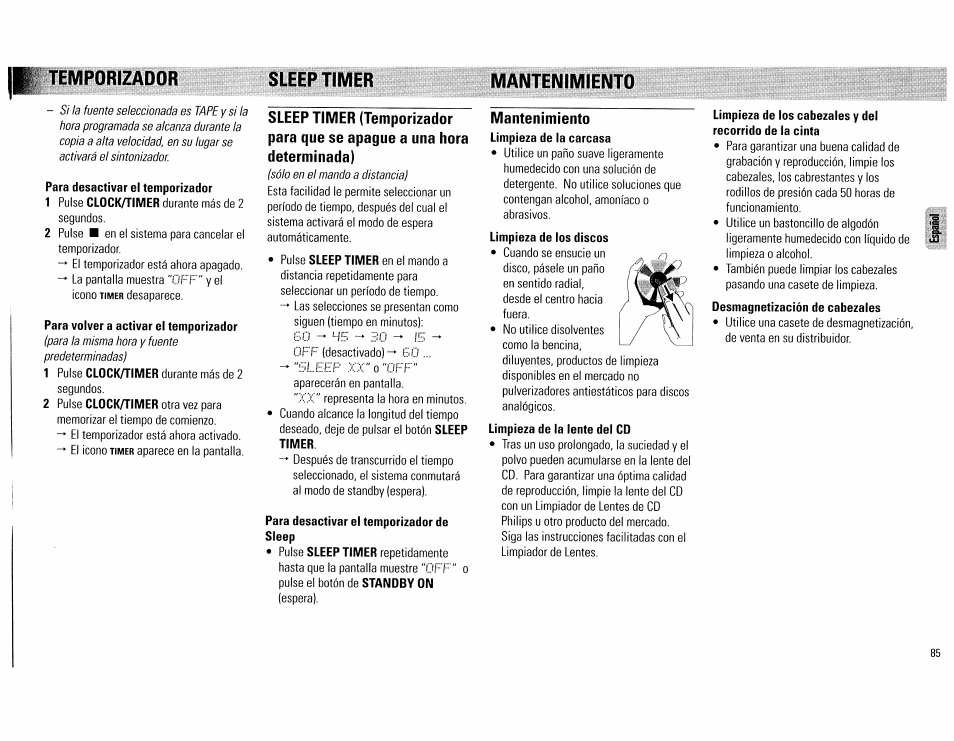 Temporizador, Para desactivar el temporizador, Para volver a activar el temporizador | Sleep timer, Para desactivar el temporizador de sleep, Mantenimiento, Limpieza de los cabezales y del | Philips FW890P37 User Manual | Page 85 / 88