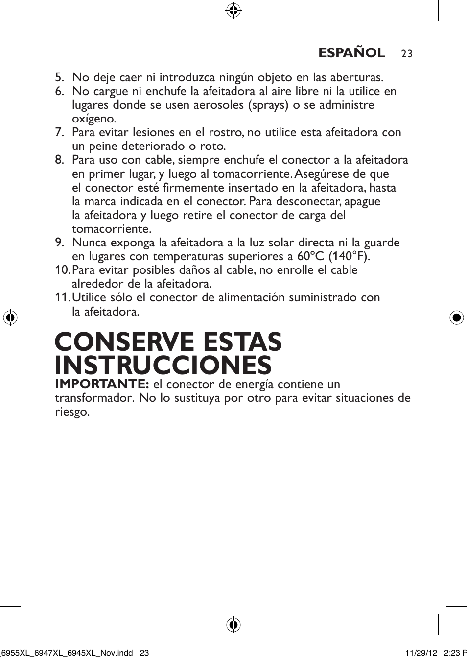 Conserve estas instrucciones | Philips 6947XL-41 User Manual | Page 23 / 40