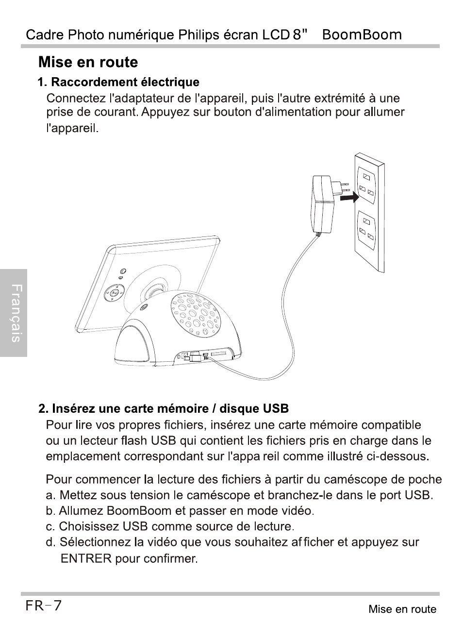 Mise en route, Raccordement électrique, Insérez une carte mémoire / disque usb | Cadre photo numérique philips écran lcds" boomboom | Philips SPF4080P-G7 User Manual | Page 40 / 86
