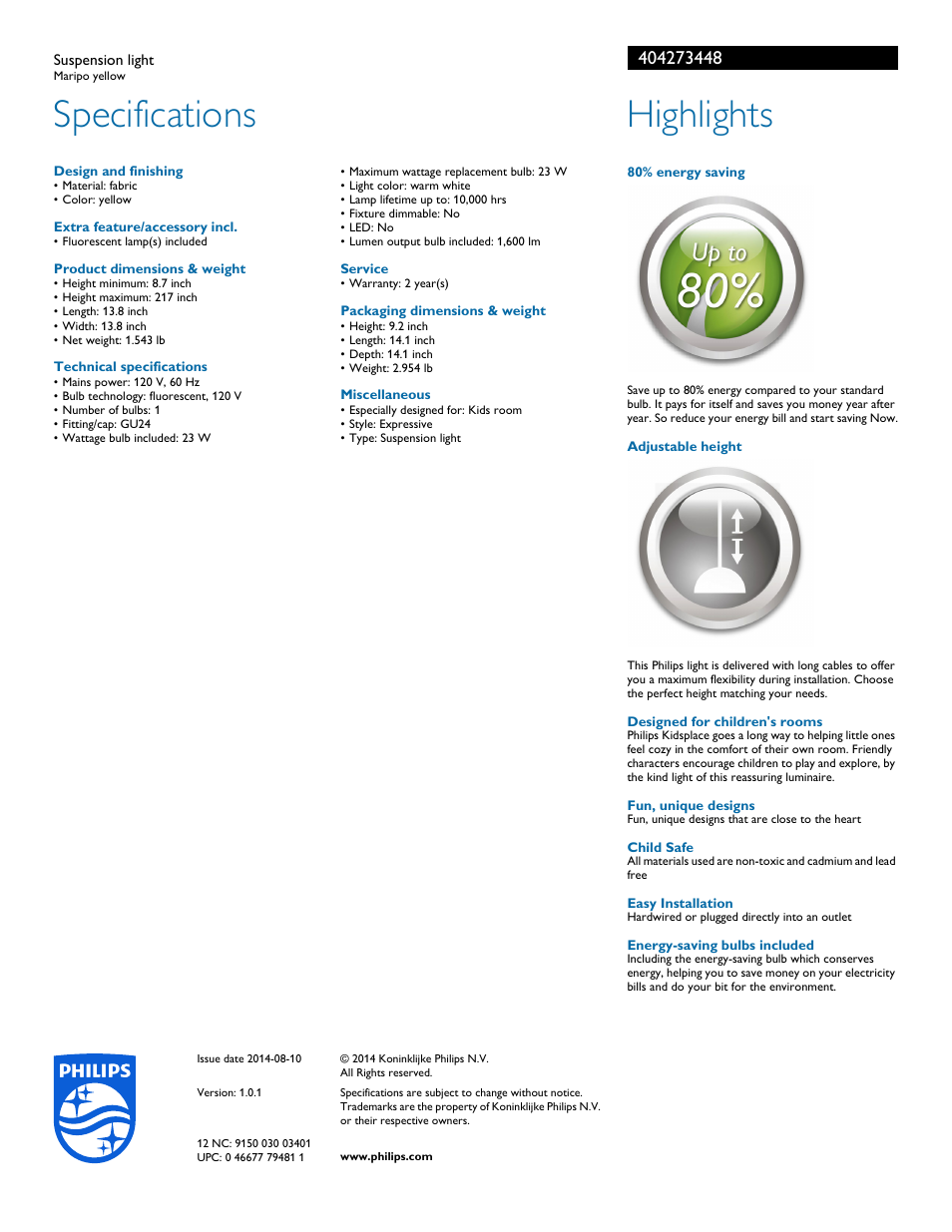 Highlights, Design and finishing, Extra feature/accessory incl | Product dimensions & weight, Technical specifications, Service, Packaging dimensions & weight, Miscellaneous, 80% energy saving, Adjustable height | Philips 404273448 User Manual | Page 2 / 2