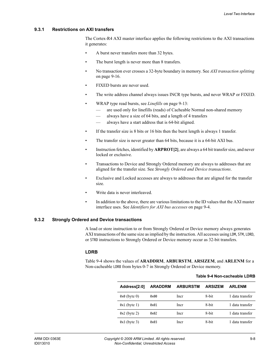 1 restrictions on axi transfers, 2 strongly ordered and device transactions, Table 9-4 | Non-cacheable ldrb -8 | ARM Cortex R4F User Manual | Page 241 / 456