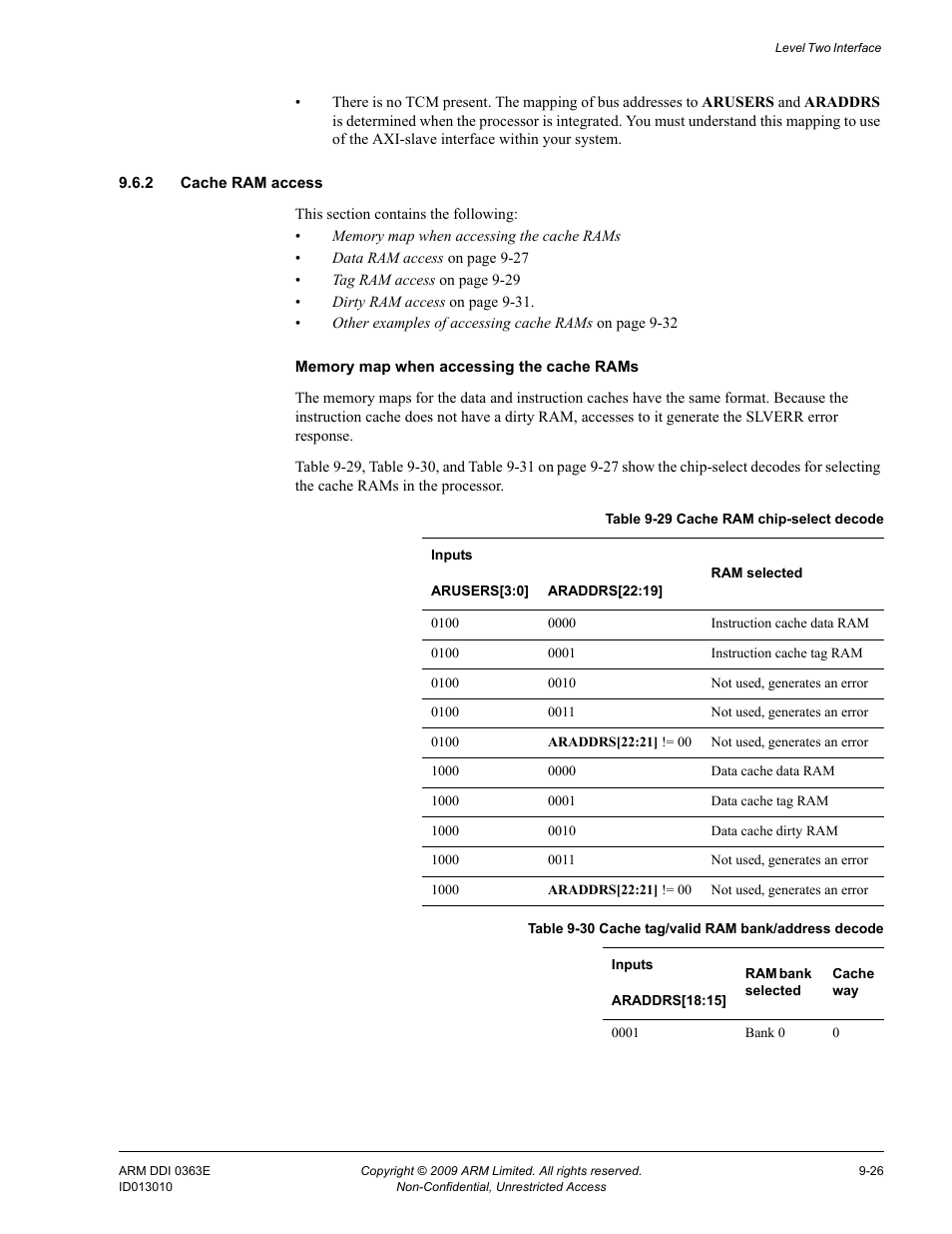 2 cache ram access, Table 9-29, Cache ram chip-select decode -26 | Table 9-30, Cache tag/valid ram bank/address decode -26 | ARM Cortex R4F User Manual | Page 259 / 456