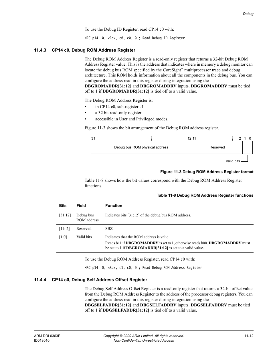 3 cp14 c0, debug rom address register, 4 cp14 c0, debug self address offset register, Table 11-8 | Debug rom address register functions -12, Figure 11-3, Debug rom address register format -12 | ARM Cortex R4F User Manual | Page 281 / 456