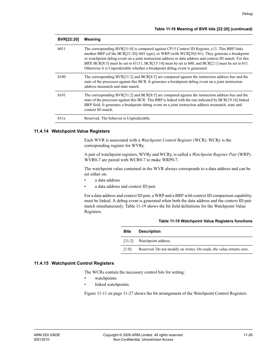 14 watchpoint value registers, 15 watchpoint control registers, Table 11-19 | Watchpoint value registers functions -26 | ARM Cortex R4F User Manual | Page 295 / 456