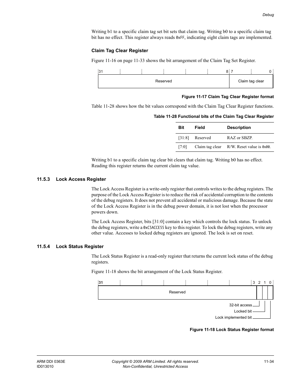 3 lock access register, 4 lock status register, Table 11-28 | Figure 11-17, Claim tag clear register format -34, Figure 11-18, Lock status register format -34 | ARM Cortex R4F User Manual | Page 303 / 456
