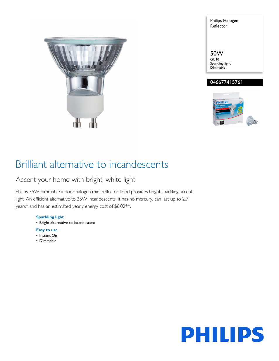 Philips Halogen Reflector 046677415761 50W GU10 Sparkling light Dimmable User Manual | 2 pages