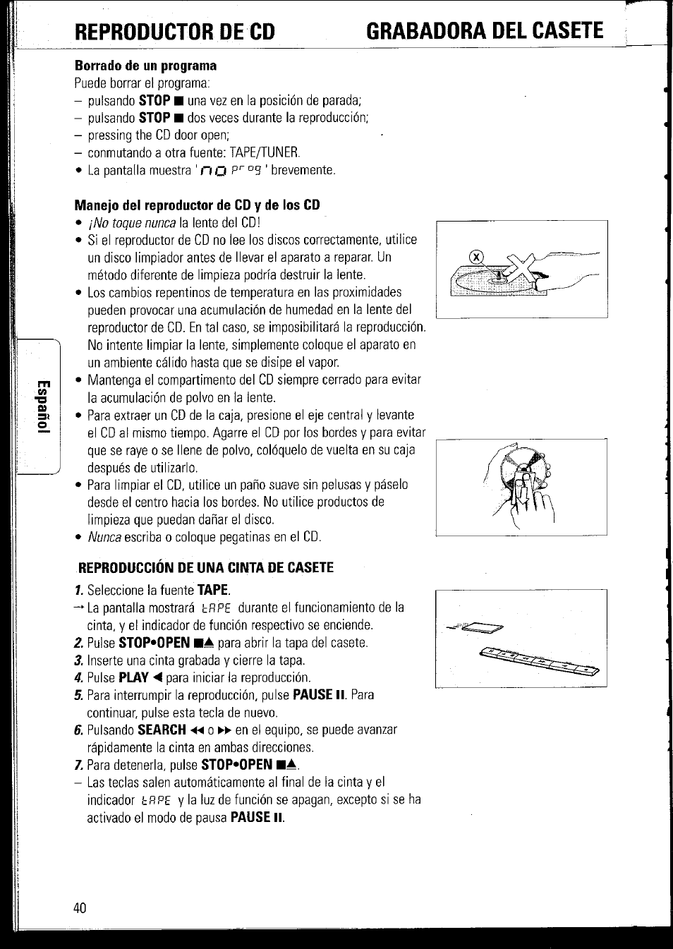 Grabadora del casete, Borrado de un programa, Manejo del reproductor de cd y de los cd | Reproducción de una cinta de casete, Reproductor de cd grabadora del casete | Philips AZ1060 User Manual | Page 46 / 52