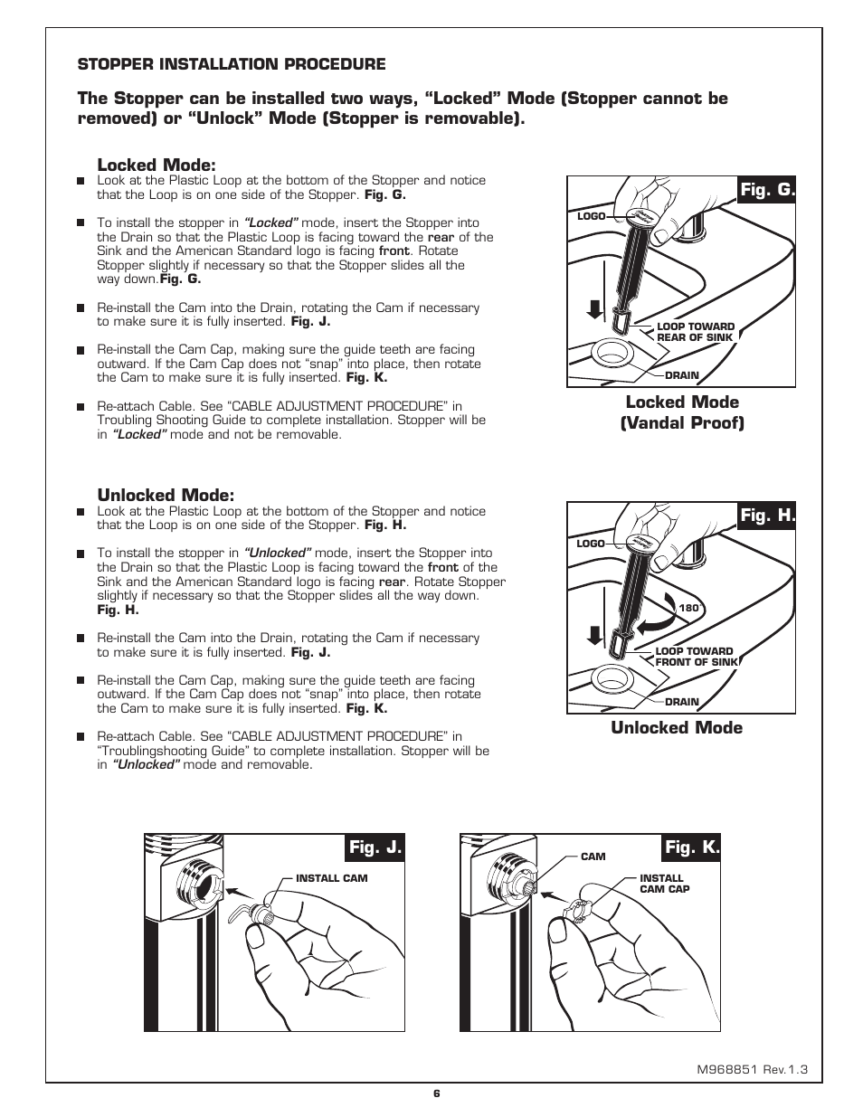 Locked mode, Unlocked mode, Fig. j. fig. k | Locked mode (vandal proof), Fig. g, Fig. h | American Standard MONOBLOCK BIDET 2064.011 User Manual | Page 6 / 6
