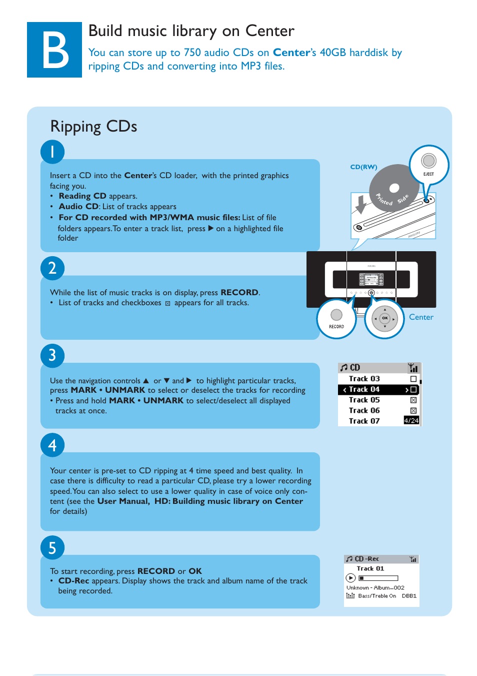 Build music library on center, Ripping cds | Philips WACS700-37B User Manual | Page 7 / 12