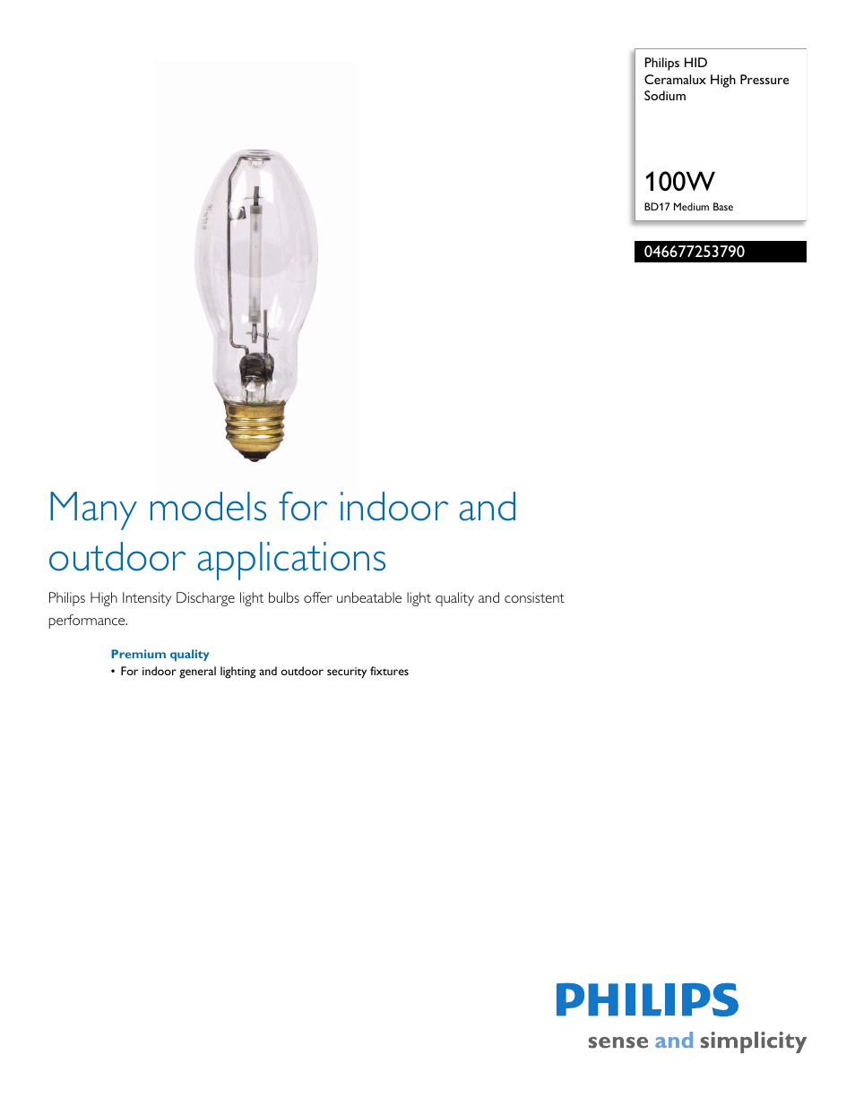 Philips HID Ceramalux High Pressure Sodium 046677253790 100W BD17 Medium Base User Manual | 2 pages