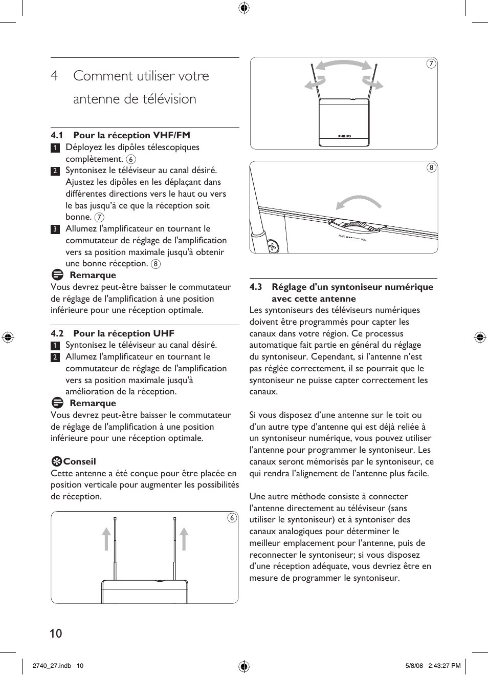 4 comment utiliser votre antenne de télévision | Philips TV antenna SDV2740 Digital Indoor HDTV-UHF-VHF-FM User Manual | Page 10 / 20