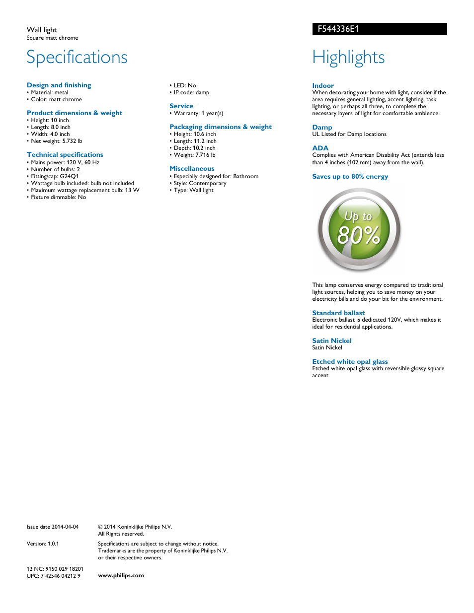 Specifications, Highlights | Philips F544336E1 User Manual | Page 2 / 2