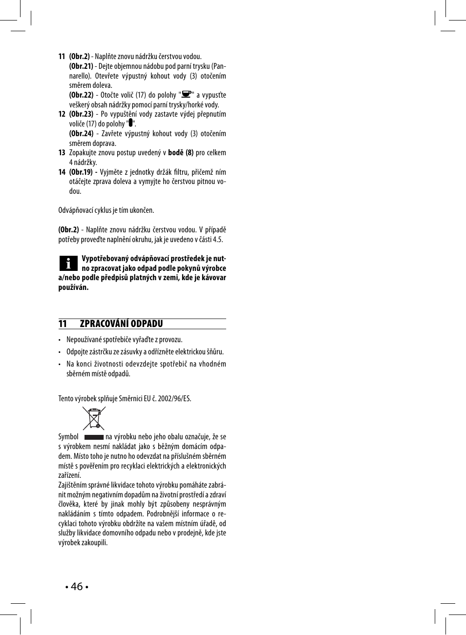 11 zpracování odpadu | Philips HD8327-01 User Manual | Page 46 / 108